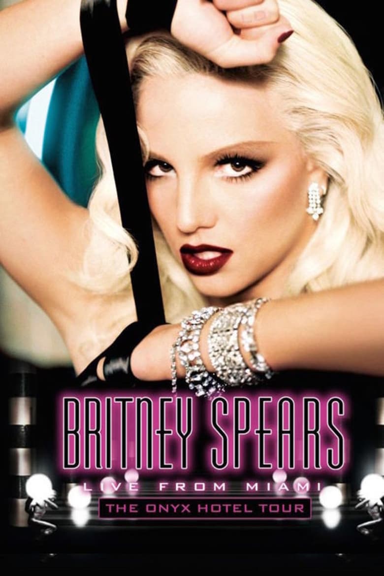 Poster of Britney Spears: Live from Miami