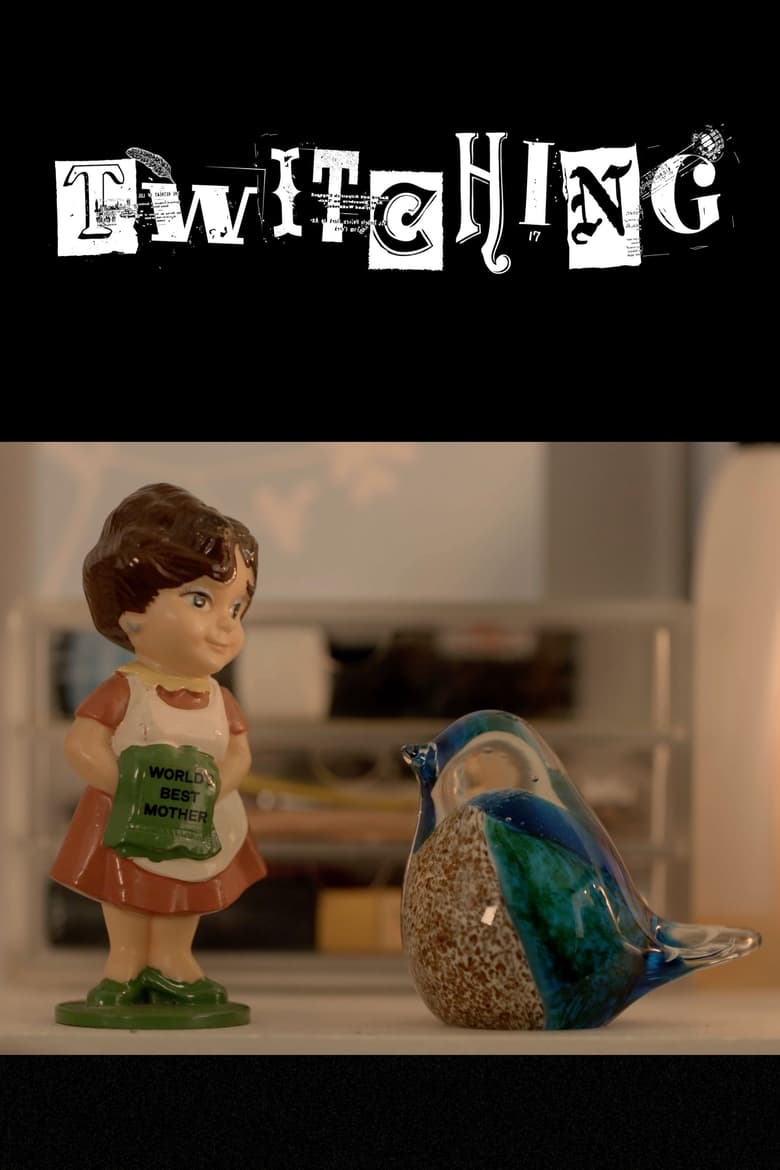 Poster of Twitching