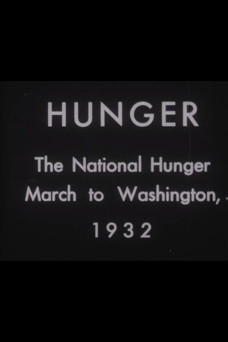 Poster of Hunger: The National Hunger March to Washington, 1932