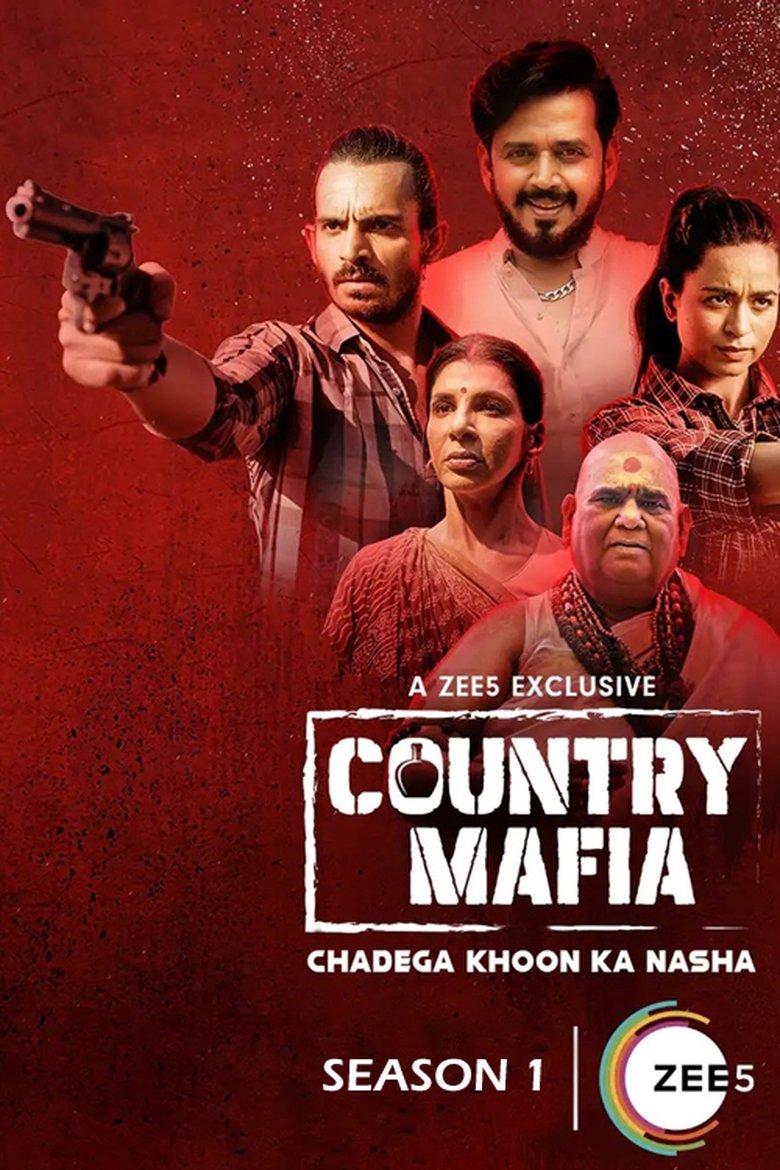 Poster of Episodes in Country Mafia - Season 1 - Season 1