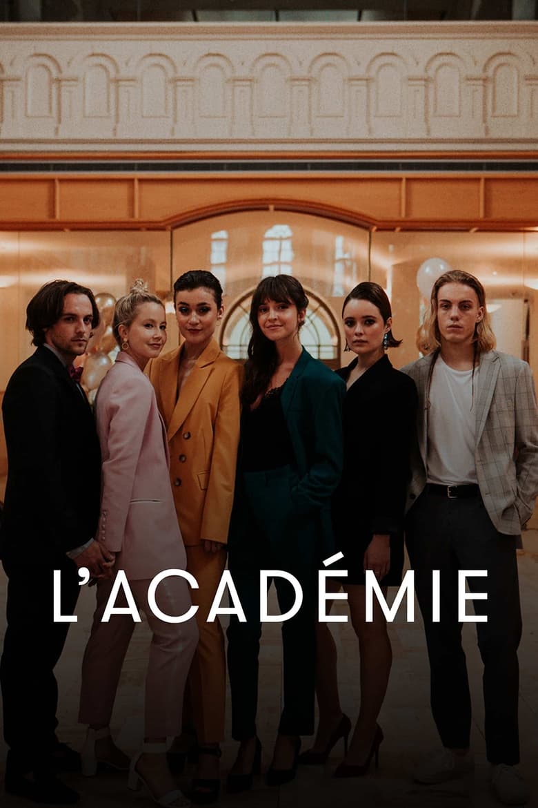 Poster of Cast and Crew in L'Académie - Season 3 - Episode 4 - Episode 4