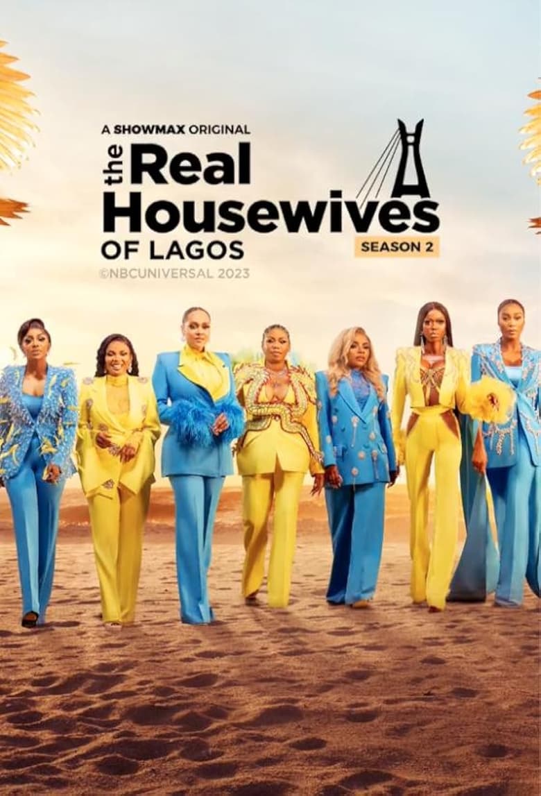 Poster of Cast and Crew in The Real Housewives Of Lagos - Season 2 - Episode 8 - Pretty Mess