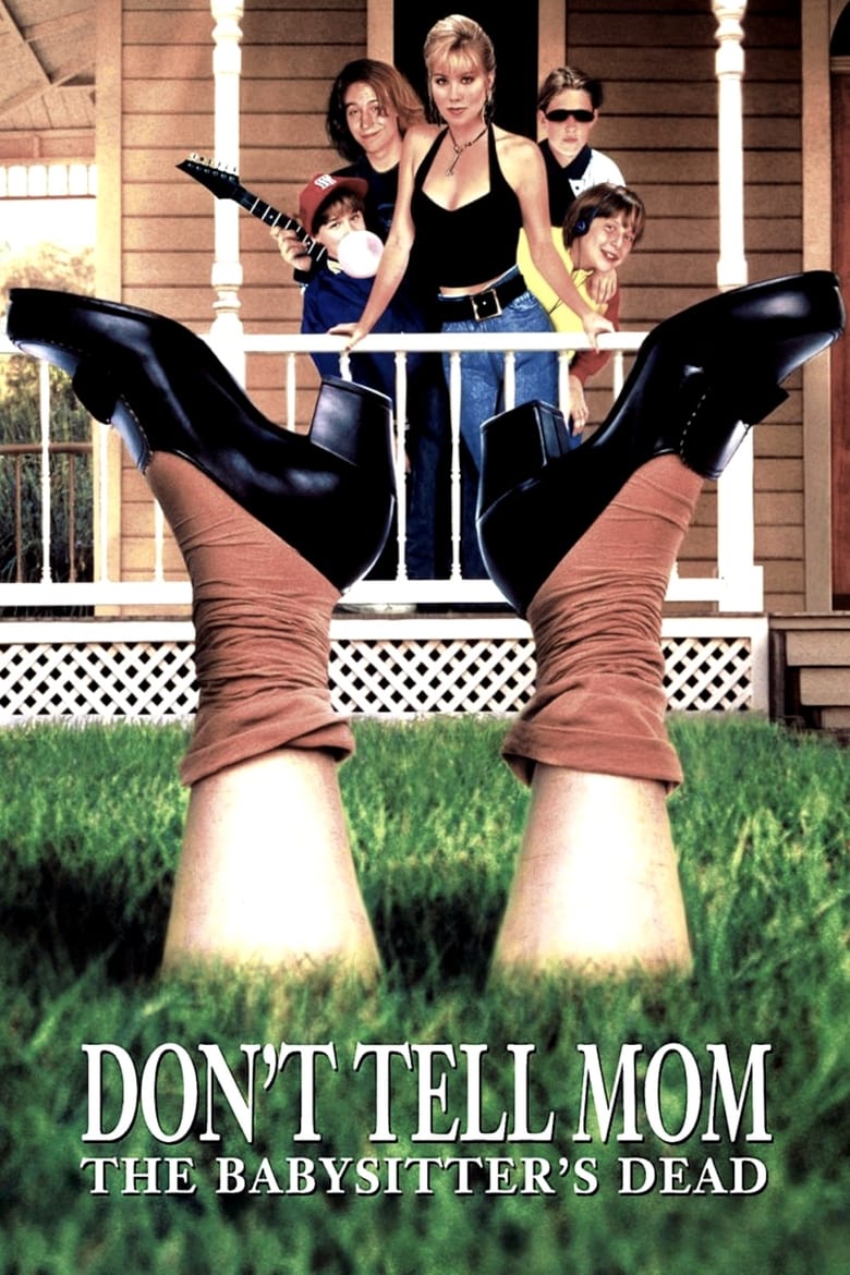 Poster of Don't Tell Mom the Babysitter's Dead