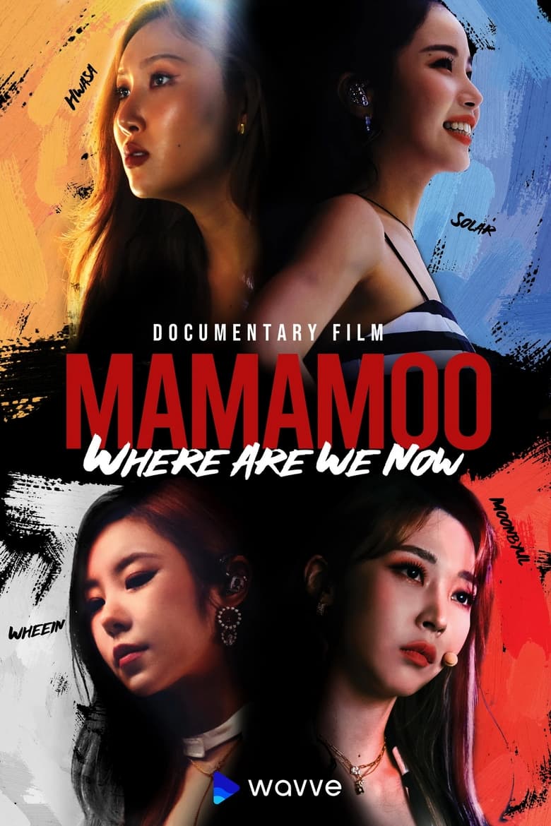 Poster of Episodes in MAMAMOO  Where Are We Now - Season 1 - Season 1