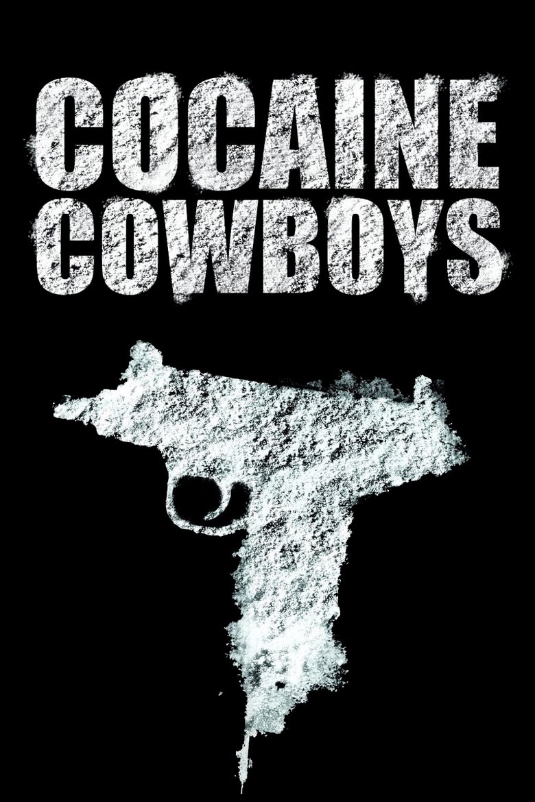 Poster of Cocaine Cowboys