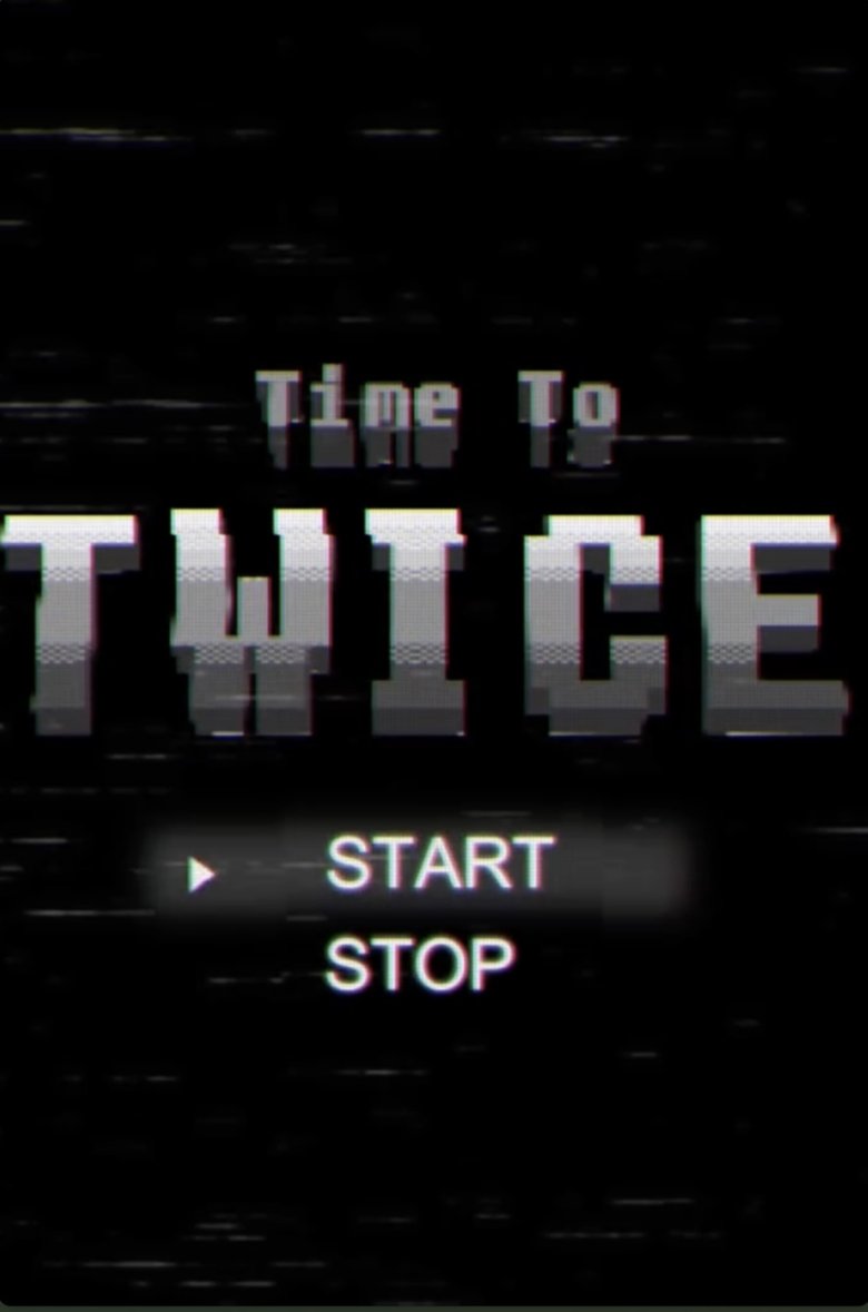 Poster of Episodes in TIME TO TWICE - TWICE New Year - TWICE New Year