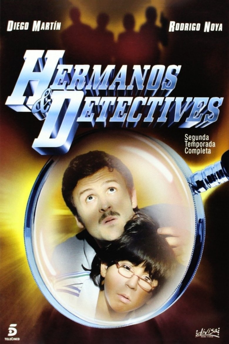Poster of Episodes in Hermanos Y Detectives - Season 2 - Season 2