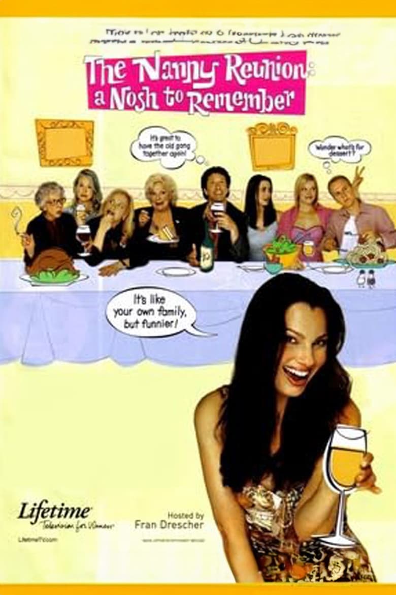 Poster of The Nanny Reunion: A Nosh to Remember