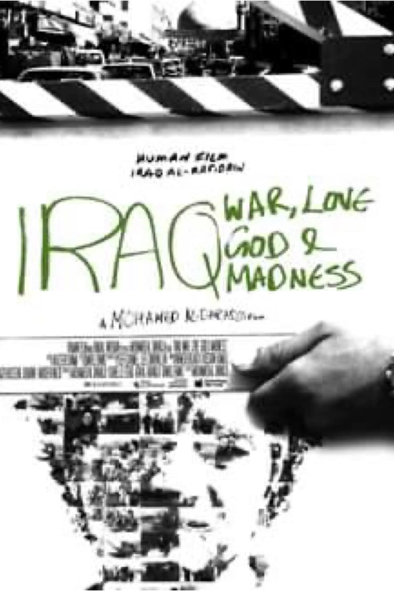 Poster of Iraq: God, Love, War and Madness