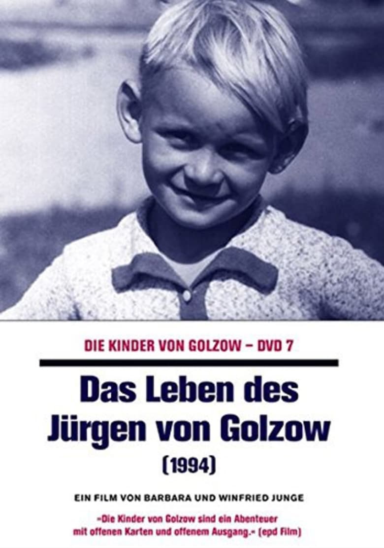 Poster of Das Leben des Jürgen von Golzow