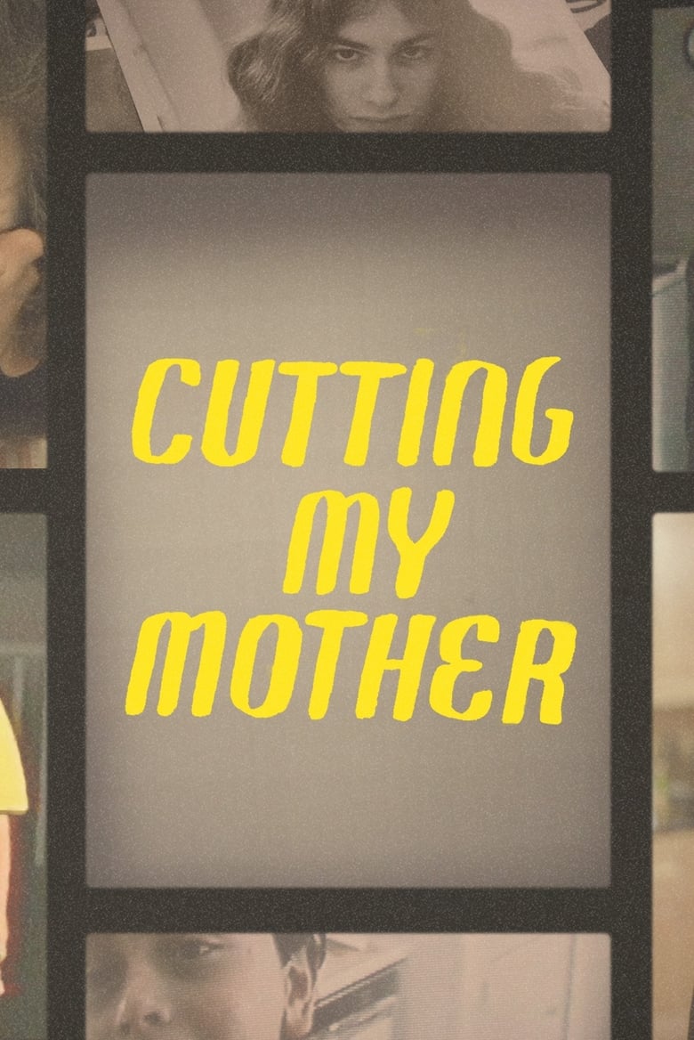 Poster of Cutting My Mother