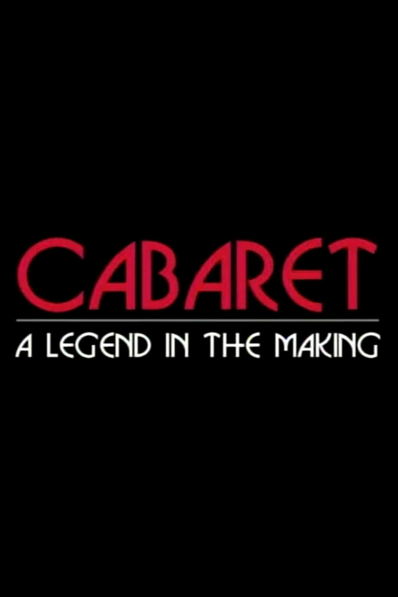 Poster of Cabaret: A Legend in the Making