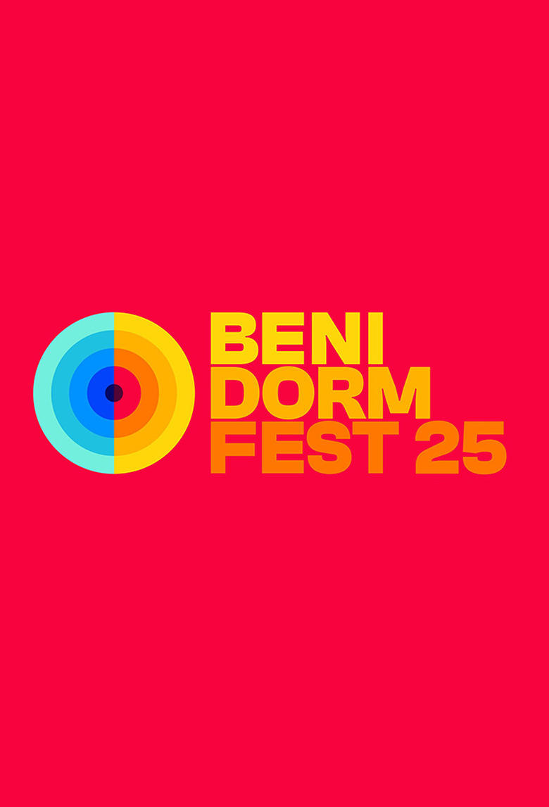 Poster of Episodes in Benidorm Fest - 2025 - 2025