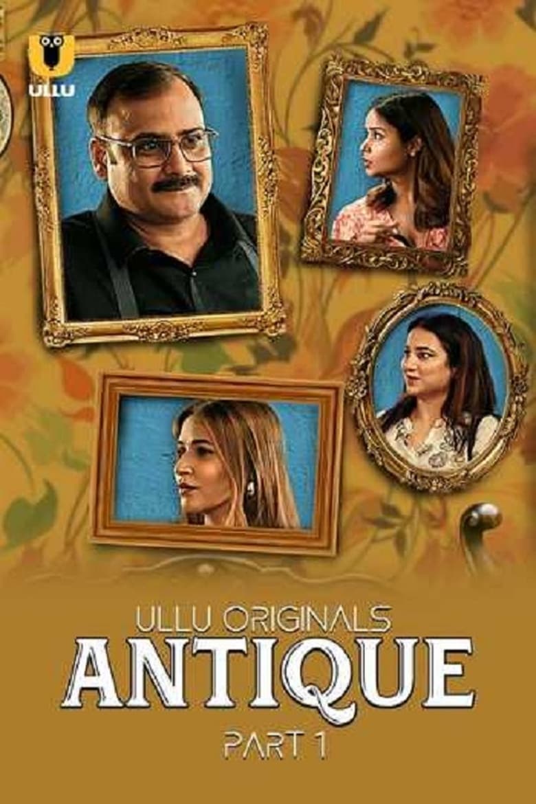 Poster of Cast and Crew in Antique - Season 1 - Episode 2 - Antique - Part 2