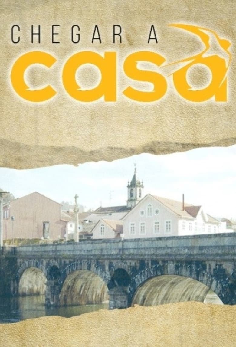 Poster of Chegar a Casa