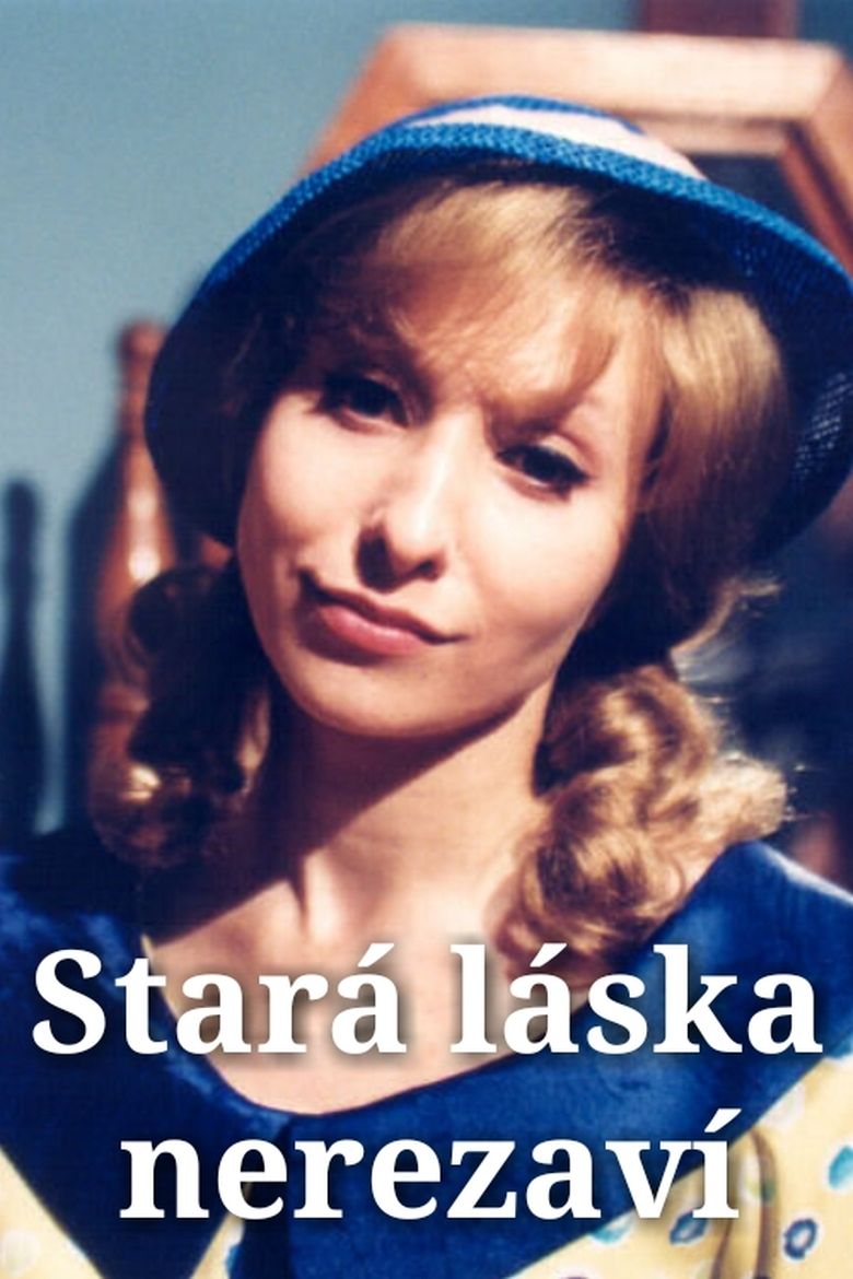 Poster of Stará láska nerezaví