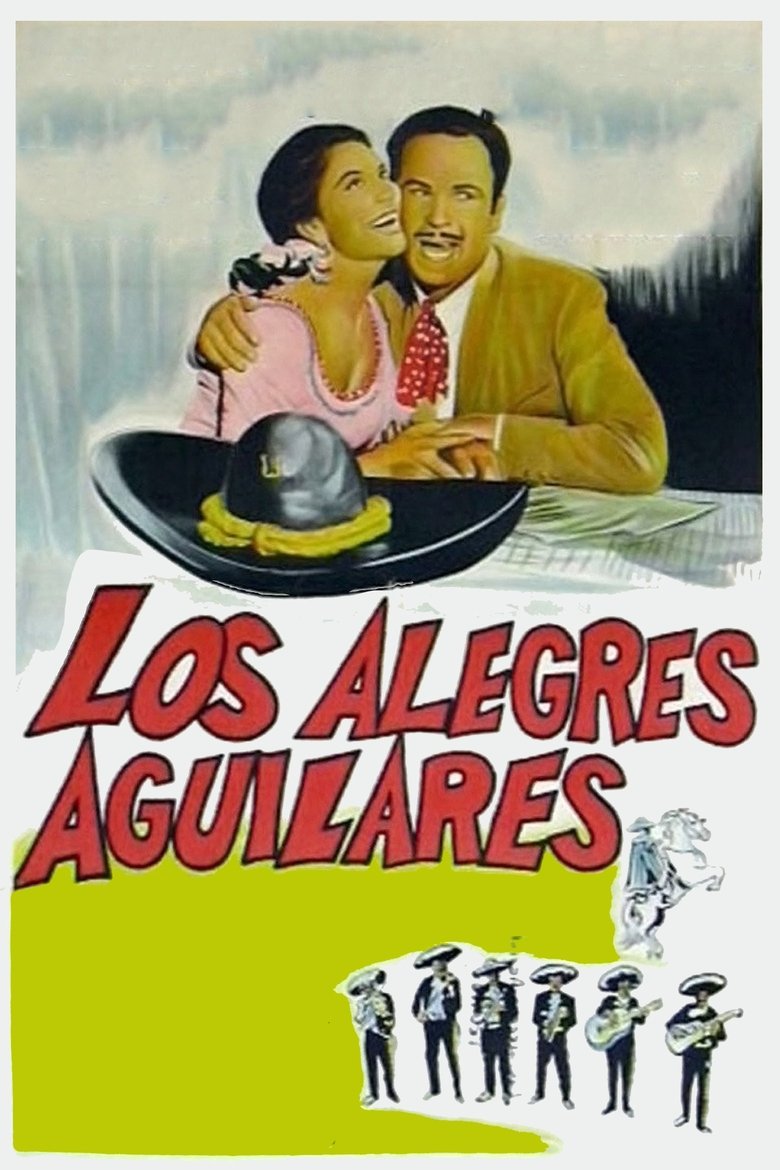 Poster of Los alegres Aguilares