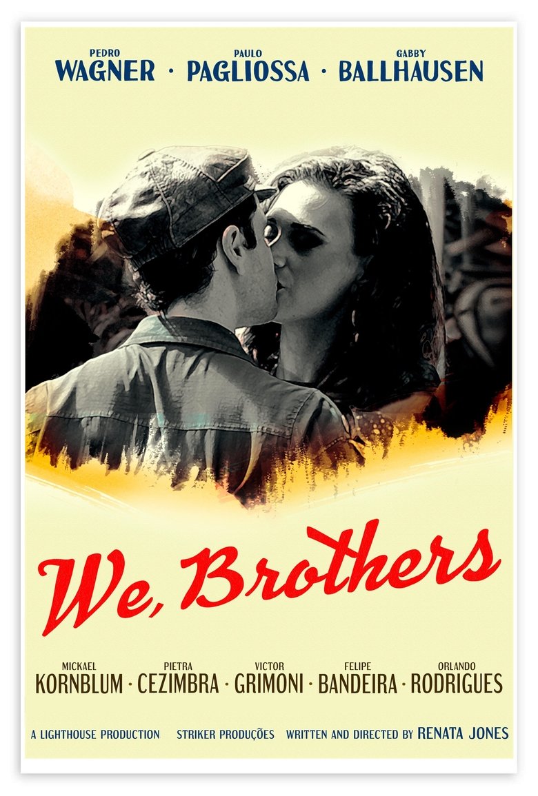 Poster of We, Brothers