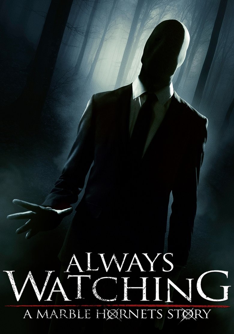 Poster of Always Watching: A Marble Hornets Story