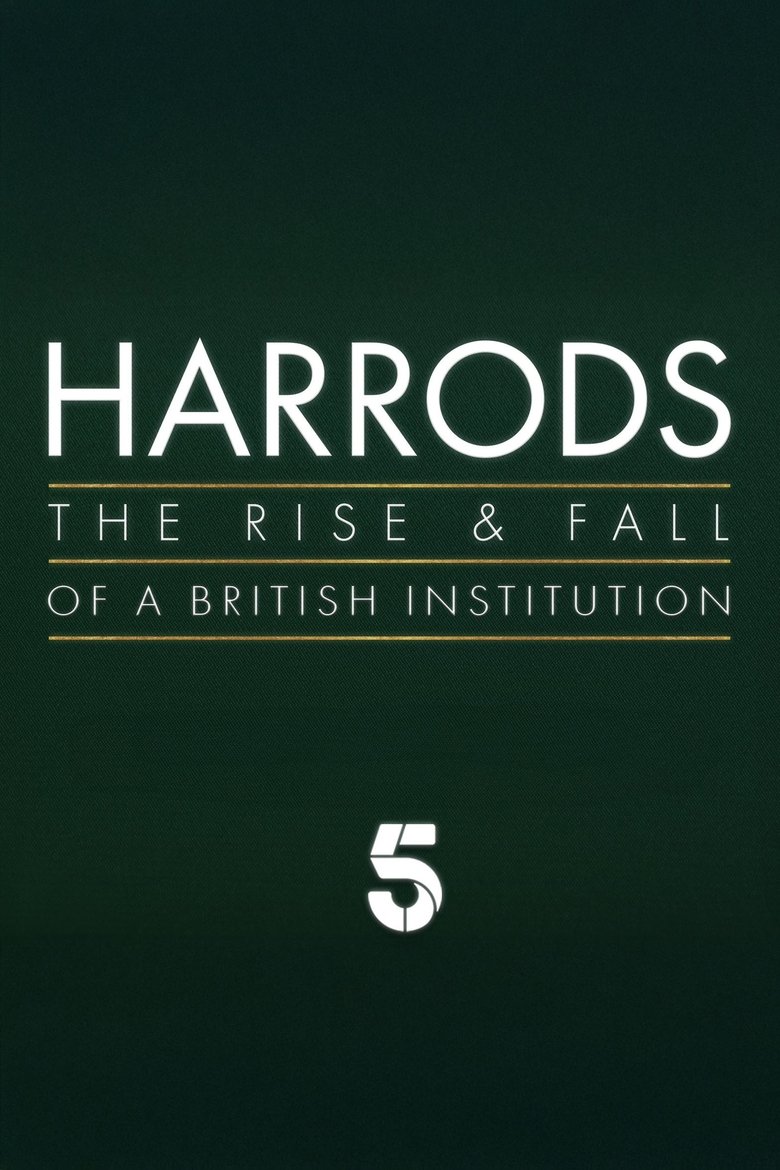 Poster of Harrods: The Rise & Fall of a British Institution