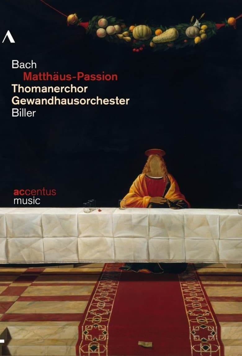 Poster of JS Bach: St Matthew Passion