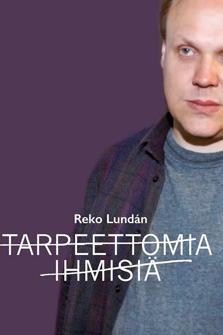 Poster of Tarpeettomia ihmisiä