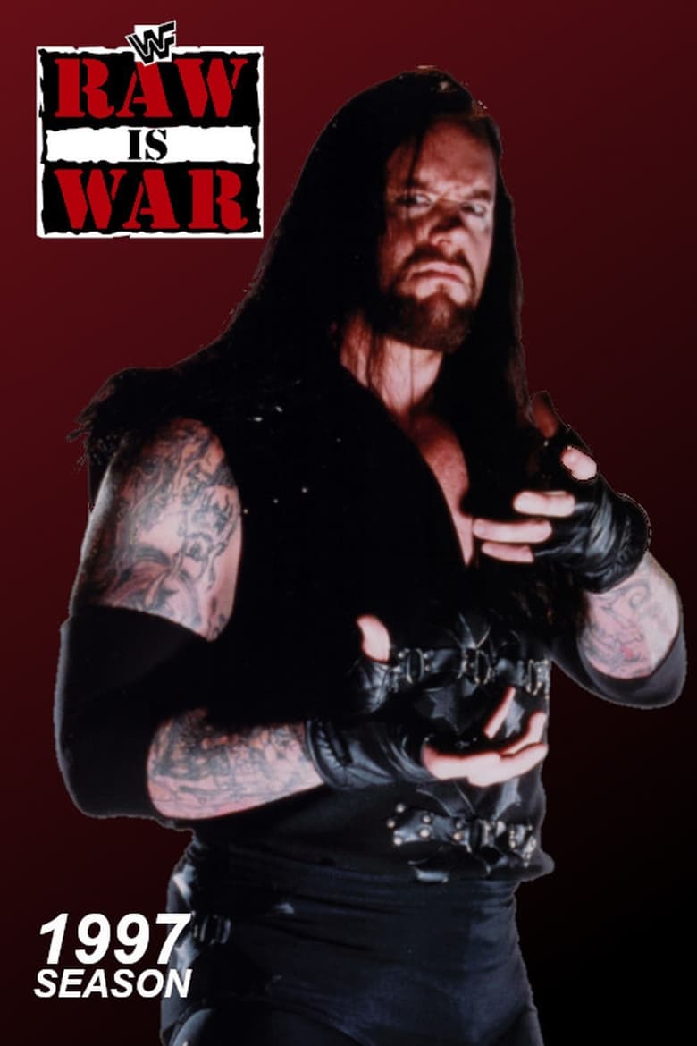 Poster of Cast and Crew in WWE Raw - Season 5 - Episode 37 - RAW is WAR 225