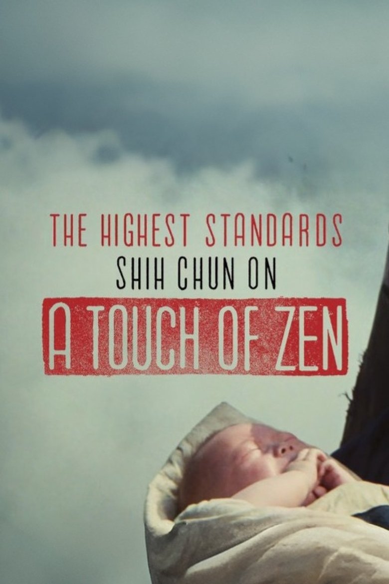 Poster of The Highest Standards — Shih Chun on A Touch of Zen