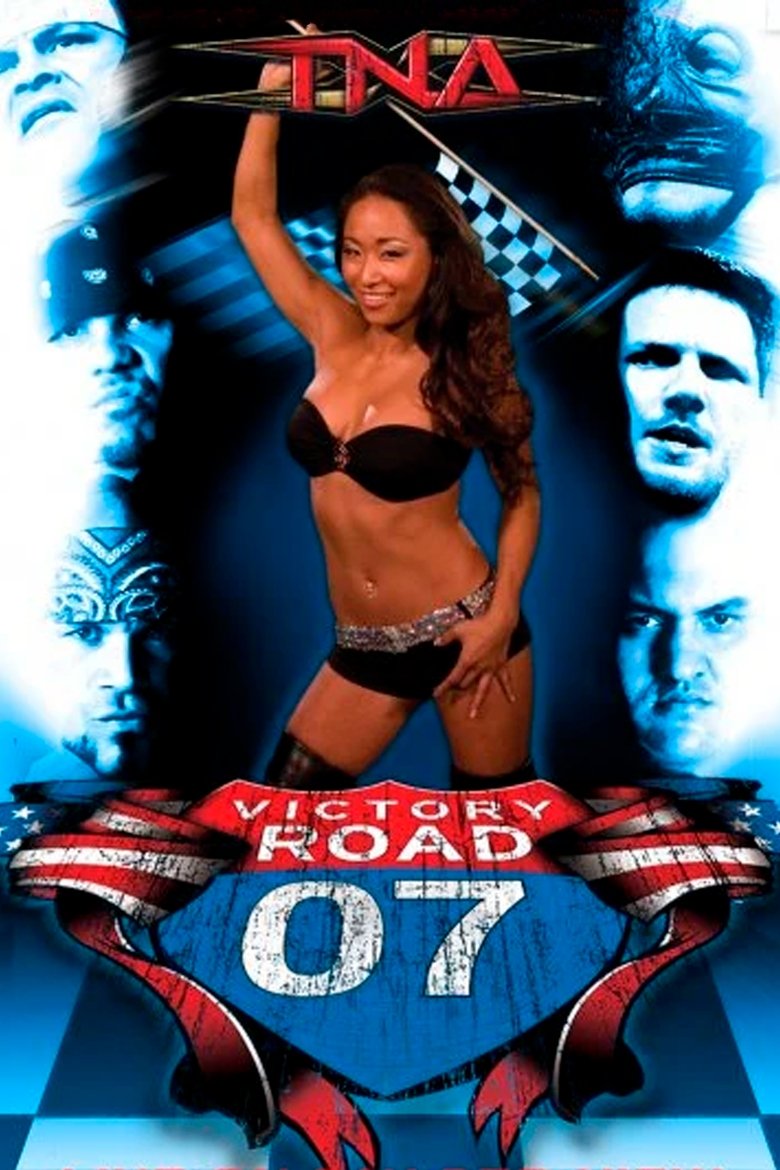 Poster of TNA Victory Road 2007