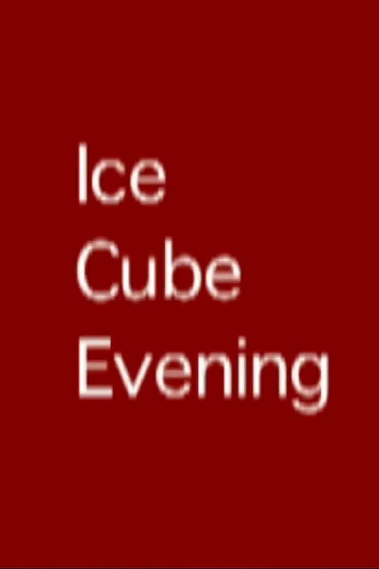 Poster of Ice Cube Evening