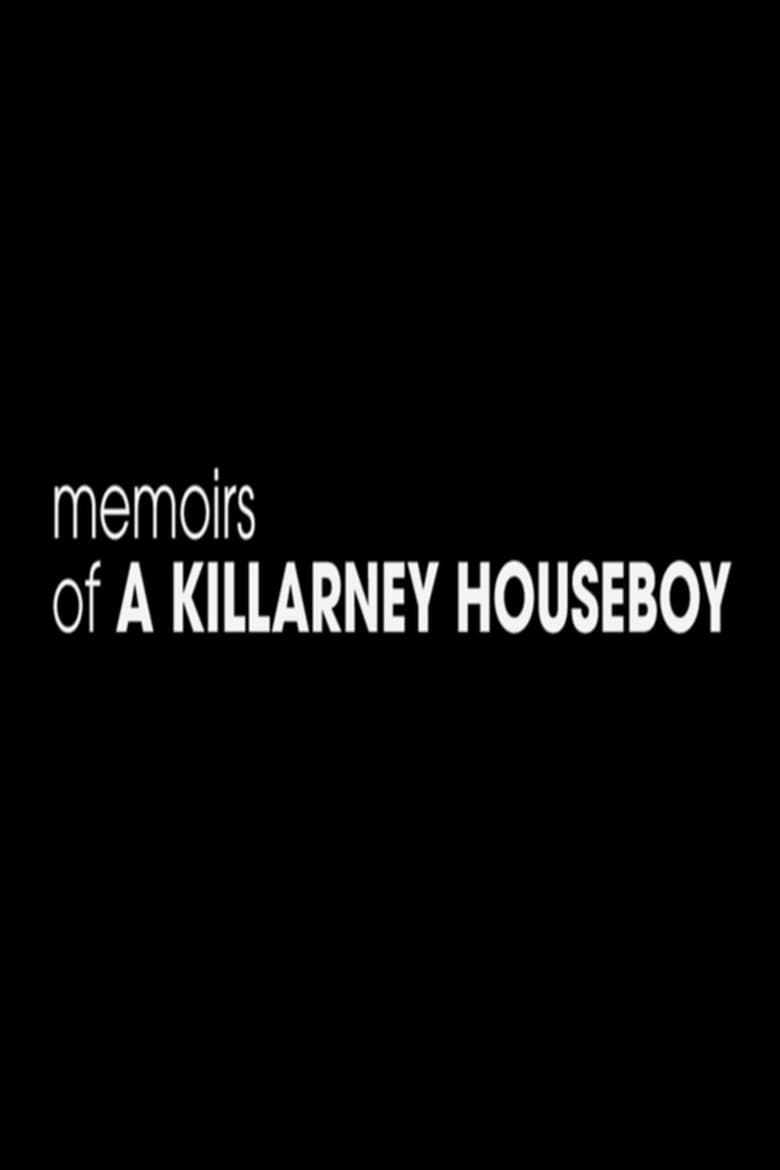 Poster of Memoirs of a Killarney Houseboy