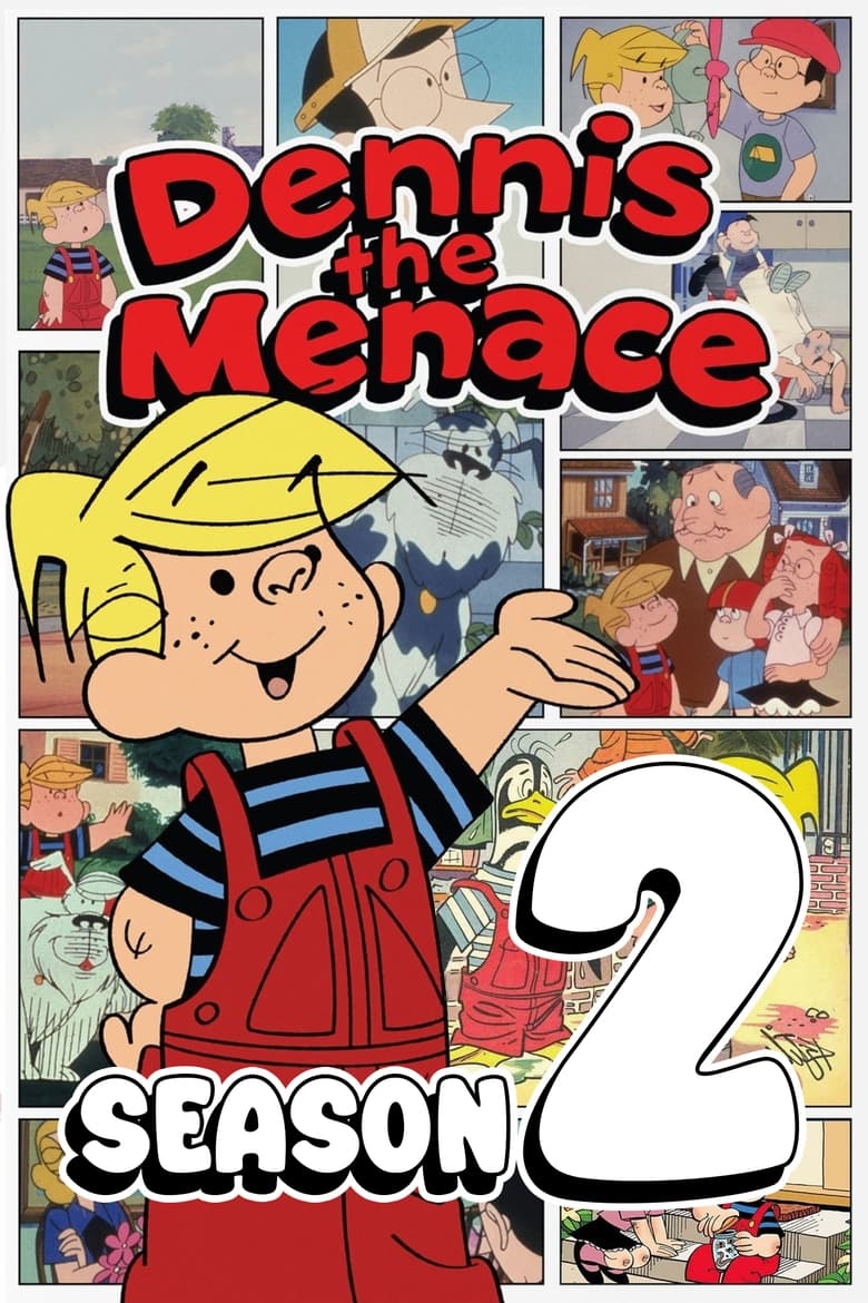 Poster of Cast and Crew in Dennis The Menace - Season 2 - Episode 10 - Menaced Marriage/Dennis of the Yukon/Seal of Approval