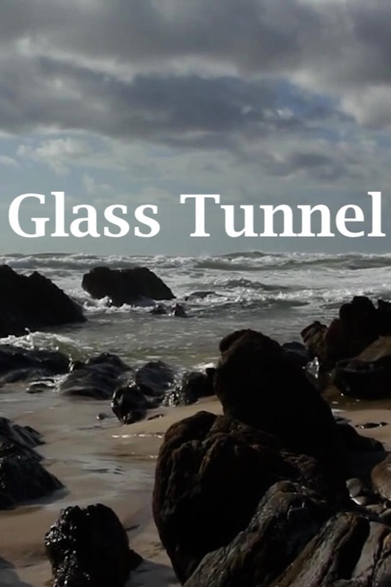 Poster of Glass Tunnel