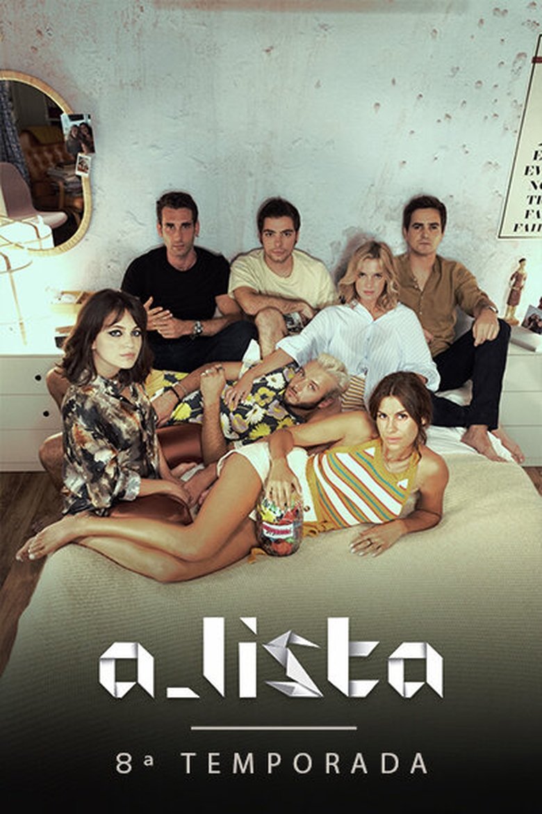 Poster of Episodes in A Lista - Season 8 - Season 8