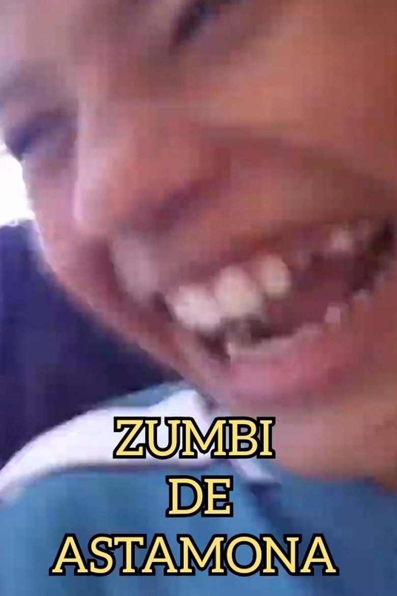 Poster of Zumbi de Astamona