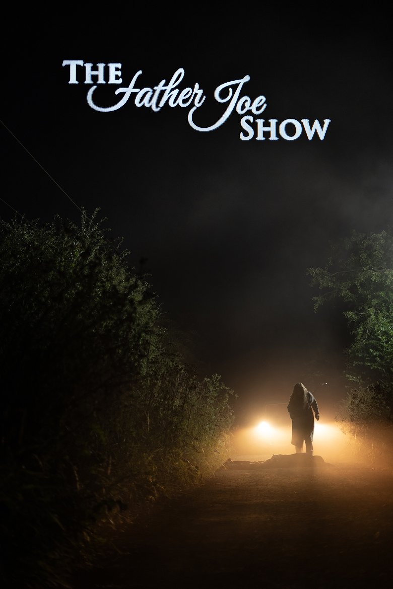 Poster of The Father Joe Show