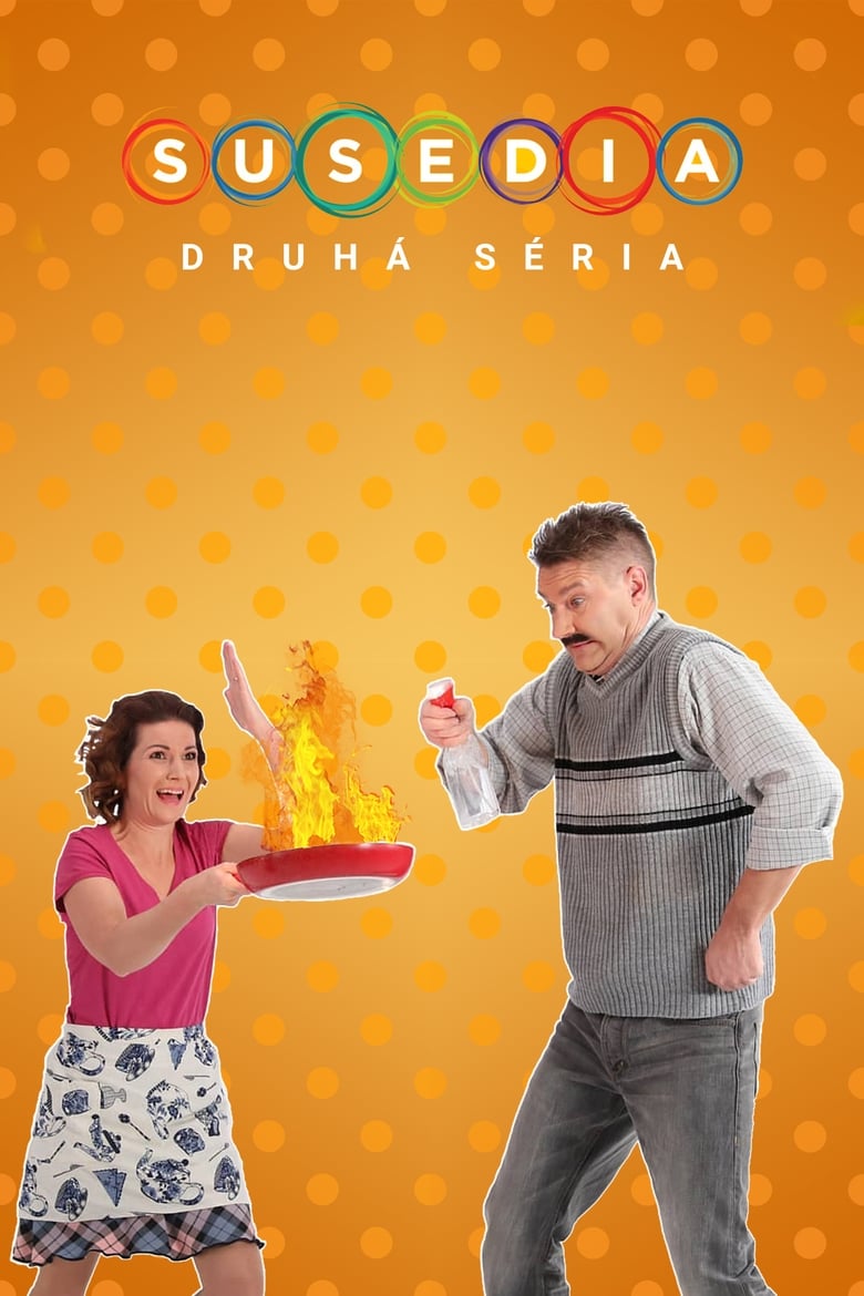 Poster of Cast and Crew in The Neighbours - Season 2 - Episode 6 - Veľkonočná nedeľa