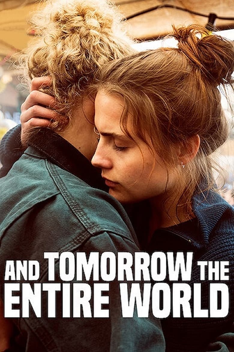 Poster of And Tomorrow the Entire World