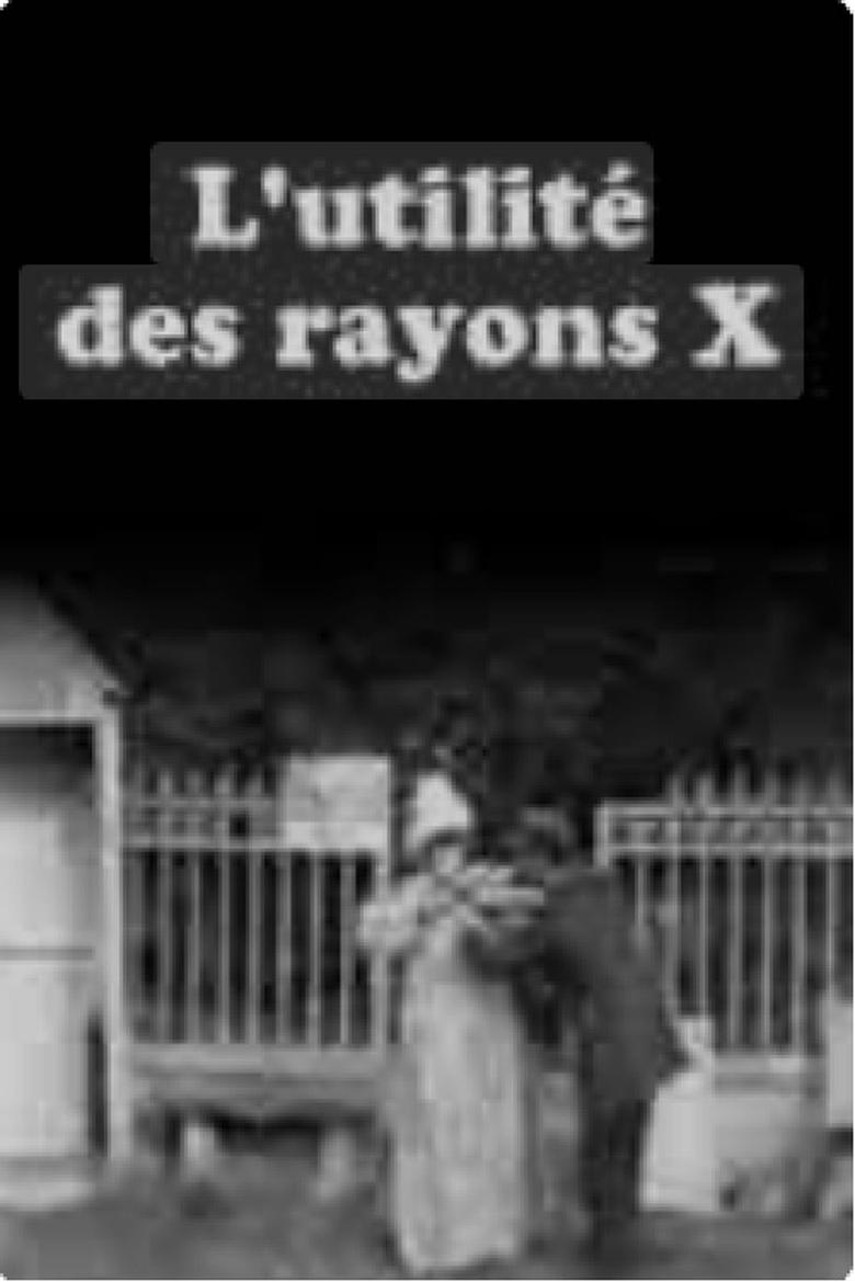 Poster of L'utilité des rayons x