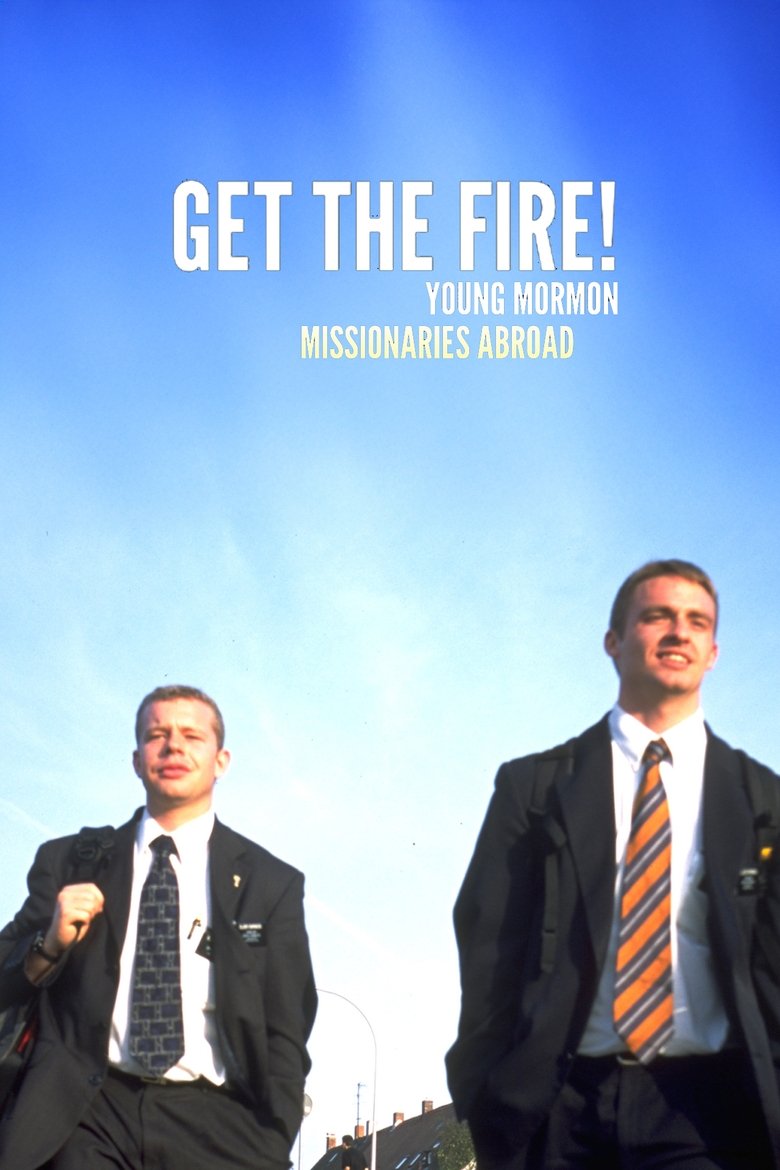 Poster of Get the Fire!