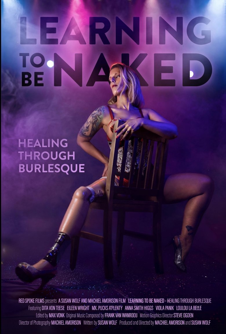 Poster of Learning to Be Naked: Healing Through Burlesque