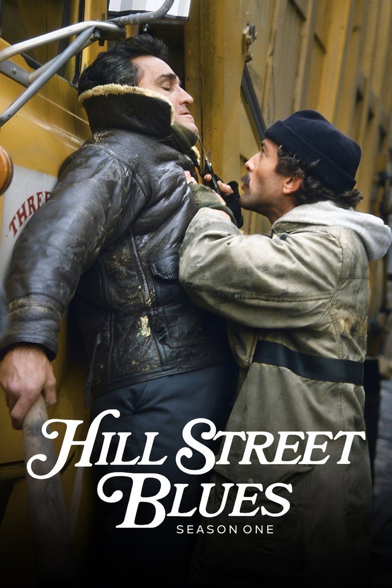 Poster of Episodes in Hill Street Blues - Season 1 - Season 1