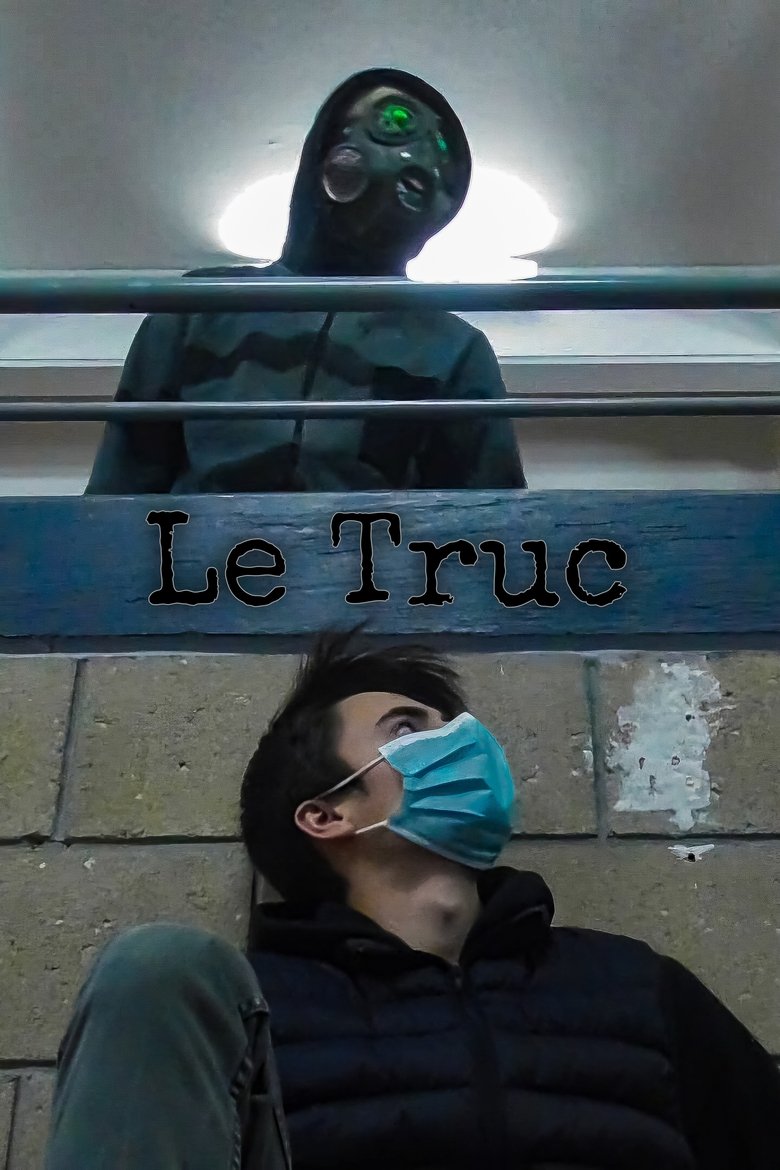 Poster of Le Truc