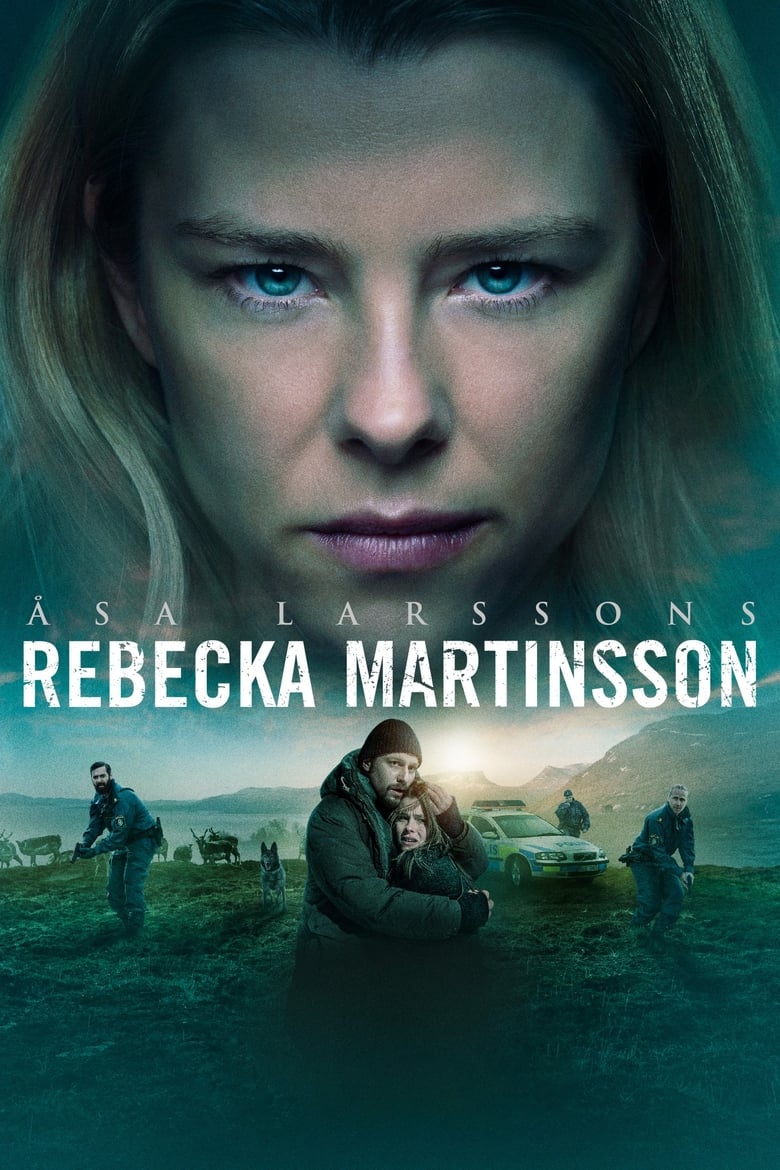 Poster of Cast and Crew in Rebecka Martinsson - Season 2 - Episode 5 - The Lie: Part 1