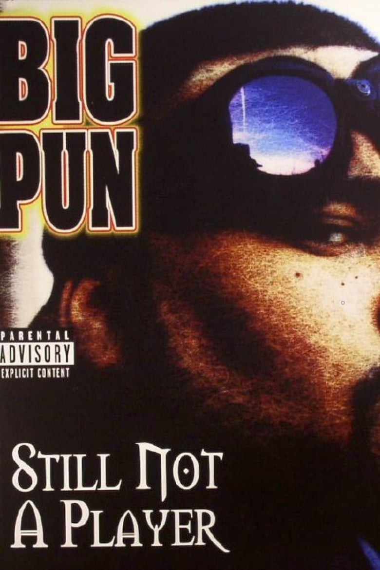 Poster of Big Pun: Still Not a Player