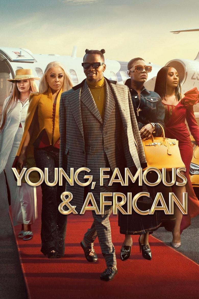 Poster of Episodes in Young, Famous & African - Season 1 - Season 1