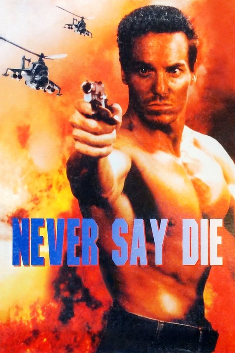 Poster of Never Say Die