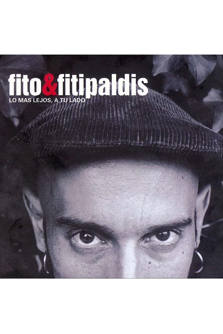 Poster of Fito & Fitipaldis - Lo más lejos a tu lado