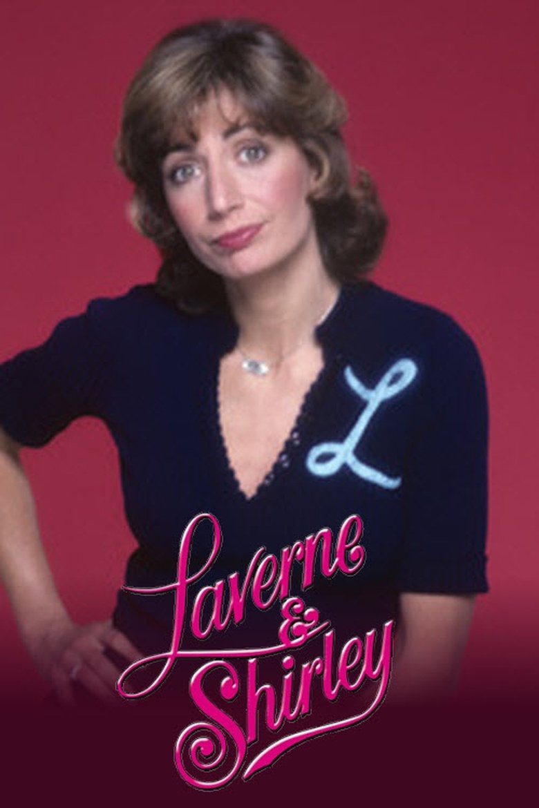 Poster of Episodes in Laverne & Shirley - Season 8 - Season 8