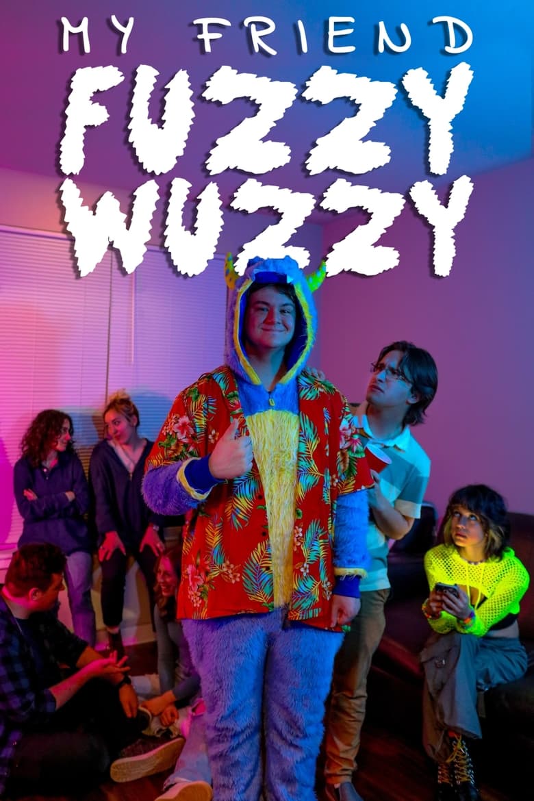 Poster of My Friend Fuzzy Wuzzy